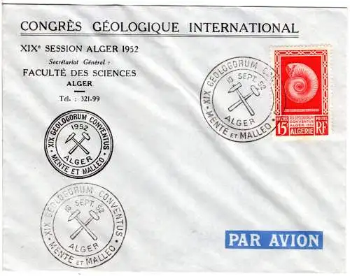 Algerien 1952, 15 RF Geologie Kongress auf Umschlag m. entspr. Sonderstempel