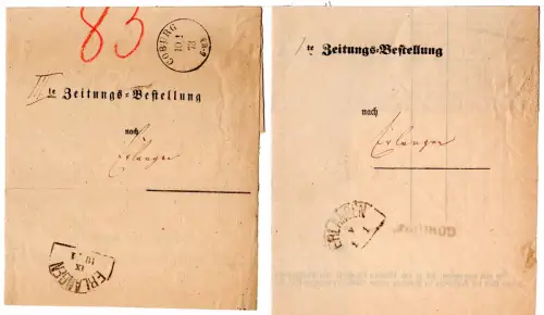 DR 1873, 2 Postformulare Zeitungsbestellung v. Coburg n. Erlangen