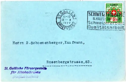 Schweiz 1927, 5 C. Portofreiheit (1067) auf Alkoholkranken-Karte v. St. Gallen.