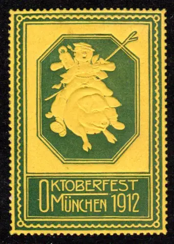 München, Oktoberfest 1912, schöne Präge-Vignette m. Originalgummi