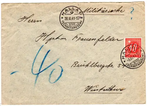 Schweiz 1941, 40 C. Portomarke auf nicht anerkanntem Feldpost Brief v. Hallau