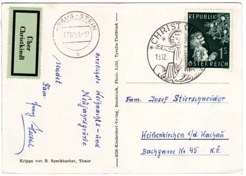 Österreich 1953, Christkindl-Stpl. auf Karte m. 1 S. u. Etikett Über Christkindl
