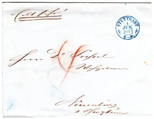 Württemberg 1847, blauer K2 Stuttgart auf Porto Brief m. Vermerk Eilt sehr!