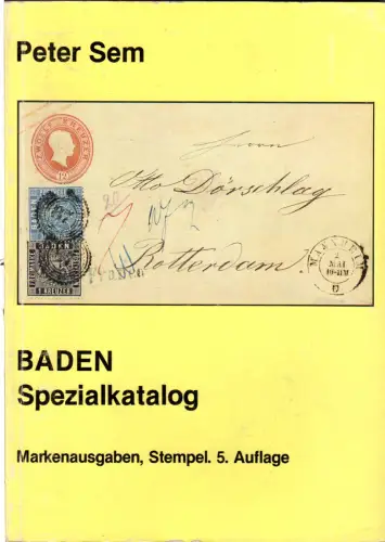 Sem, P., Baden Spezialkatalog, 5. Aufl. 1985 in sauberer Gebrauchserhaltung