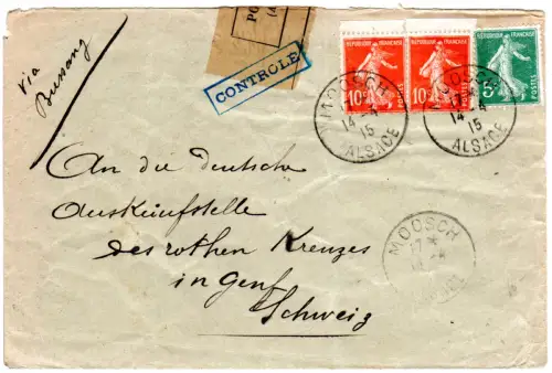 Frankreich 1915, 5+2x10 C. auf Zensur Brief v. Moosch Alsace i.d. Schweiz