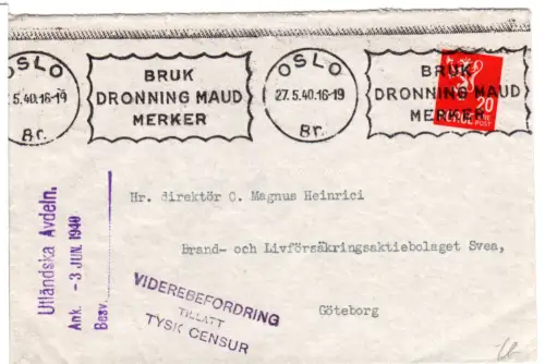Norwegen 1940, 20 öre auf Brief v. Oslo m. Zensur-L3 VÌDEREBEFORDRING TILLATT...