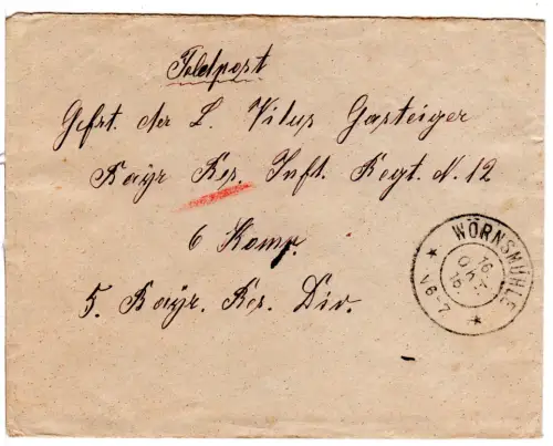 Bayern 1916, K2 Wörnsmühle auf Feldpost Brief m. Absender v. Effenstädt