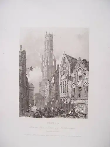 Bélgica. «Bruges» .dibujó R.p.bonnington. Aufgezeichnet W.Henshall IN 1834