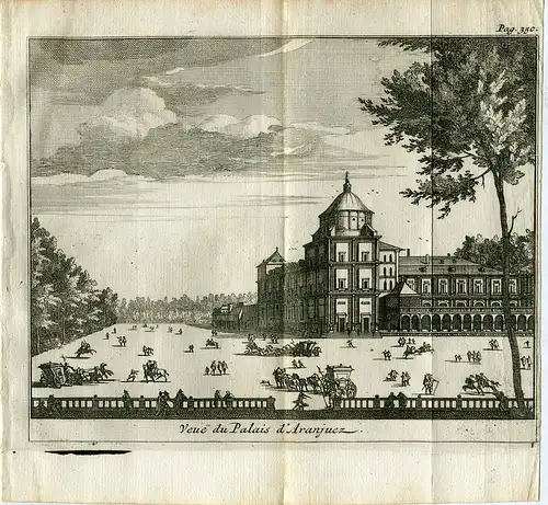 Der Palast De Aranjuez IN / Auf / Im Jh Xviii. Gravierkunst Bei Pieter Van Aa