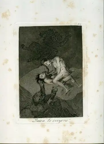 Wer Lo Creyera, Gravierkunst Nr 62 Original De Goya 5ª Ausgabe (1881-1886)