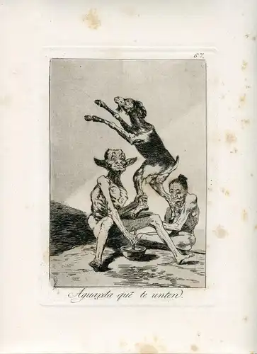 Gravierkunst Goya (Etching) . Caprice Nr 67. 5ª Ausgabe 1881- 1886