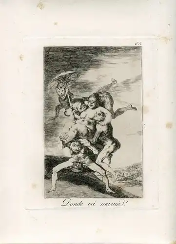 Gravierkunst Goya (Etching) . Caprice Nr 65. 5ª Ausgabe 1881- 1886