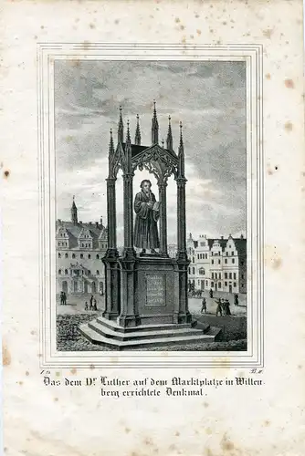 Lithographie Das Dem Dr.Luther auf Marktplatz IN Wittenberg Errichtete Denkmal