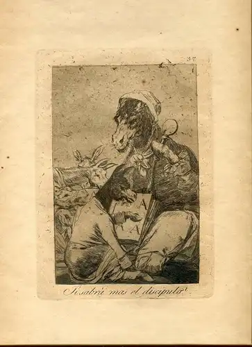 Goya « Si Sabrá Mas Der Discipulo » Gravierkunst (Gravur) Nr 37 Launen (Caprices