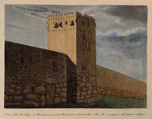 España. Cataluña.« Turm Von Erzbischof De Tarragona Und Stadtmauer Romana »