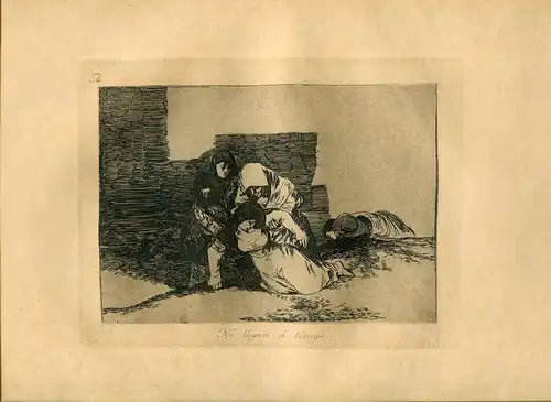 Goya « Nicht Ankommen Auf Zeit » Gravierkunst (Gravur) Orig Nr 52 Katastrophen