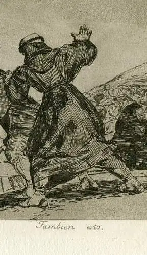Auch Esto Gravierkunst De Goya nº 43 von Der Erste Ausgabe Die Katastrophen IN