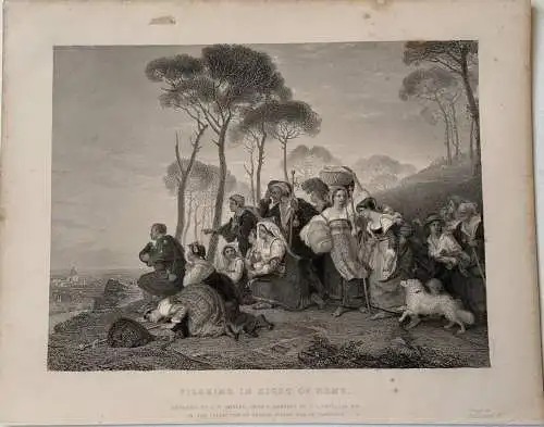 Italia. Pilgrims IN Sight Of Rome Gravierkunst Bei C.W.Sharpe De Ein Werk De C.
