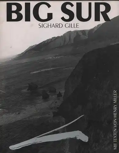 Buch: Big Sur. Gille, Sighard / Miller, Henry, 1991, Rowohlt, gebraucht, gut