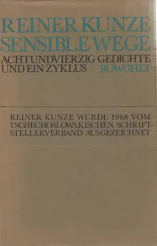 Buch: Sensible Wege, 48 Gedichte und ein Zyklus. Kunze, Reiner, 1969, Rowohlt