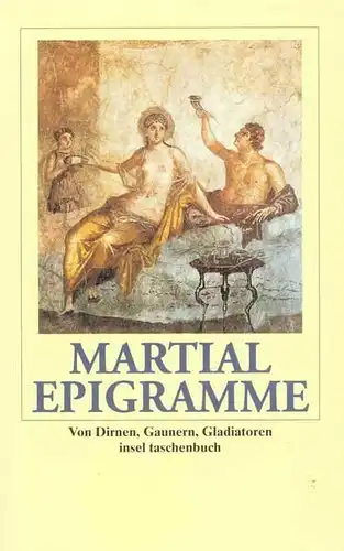 Buch: Epigramme, Martial, Hofmann, Walter, 2000, Insel Verlag