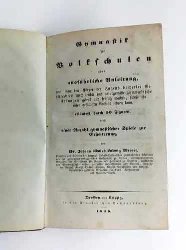 Buch: Gymnastik für Volkschulen. Werner, J. A. L., 1840, Arnoldische Buchhandlg.