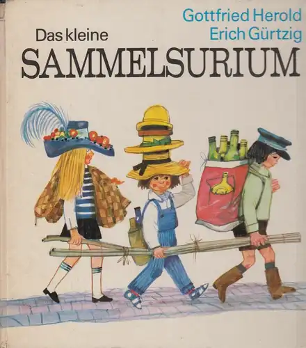 Buch: Das kleine Sammelsurium, Herold, Gürtzig, 1977, Karl Nietzsche