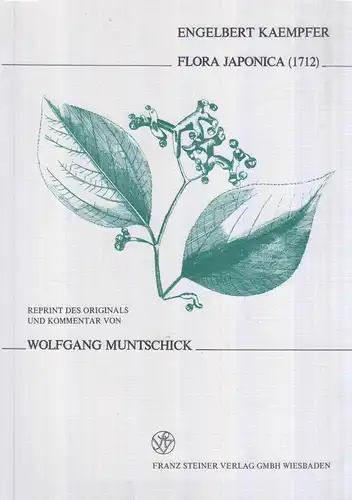 Buch: Flora Japonica (1712). Kampfer/Muntschick, 1983, Franz Steiner Verlag