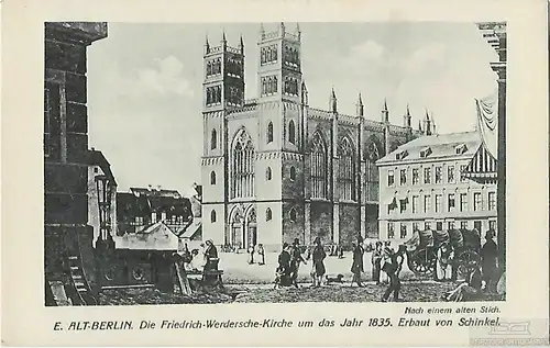 AK E. Alt-Berlin. Die Friedrich-Werdersche-Kirche um das jahr 1835... Postkarte