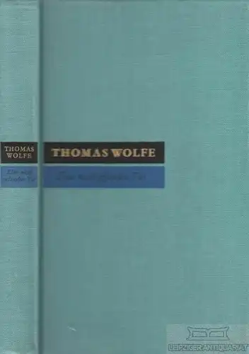 Buch: Eine nicht gefundne Tür, Wolfe, Thomas. 1971, Verlag Volk und Welt 41554