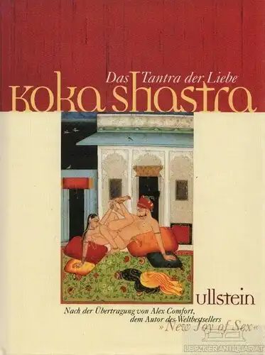 Buch: Koka Shastra, Comfort, Alex. 1997, Ullstein Verlag, Das Tantra der  266203