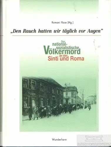 Buch: Der nationalsozialistische Völkermord an den Sinti und Roma, Rose, Romani