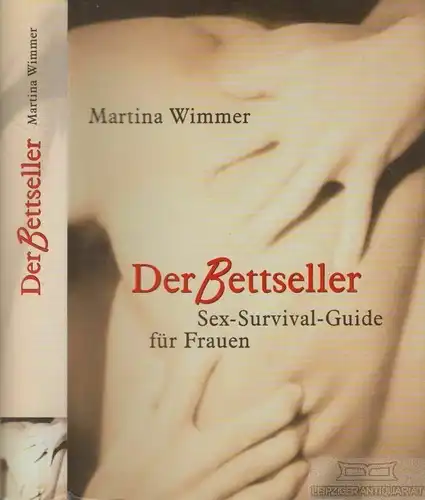 Buch: Der Bettseller, Wimmer, Martina. 1998, Bertelsmann Club, gebraucht, gut