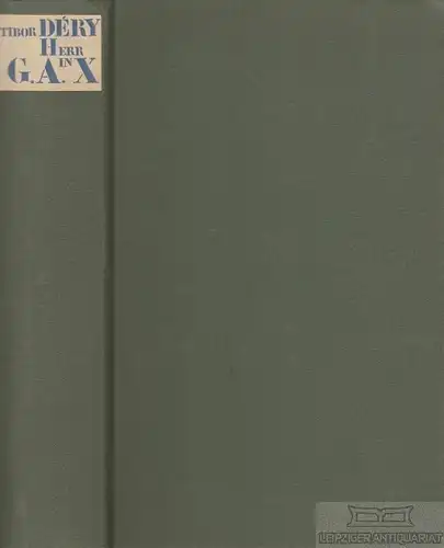 Buch: Herr G. A. in X, Dery, Tibor. 1964, S. Fischer Verlag, gebraucht, gut