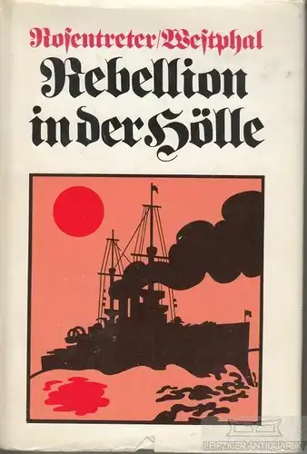 Buch: Rebellion in der Hölle, Rosentreter, Robert / Horst Westphal. 1976