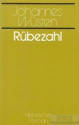 Buch: Rübezahl, Wüsten, Johannes. 1982, Volk und Welt Verlag, Historischer Roman