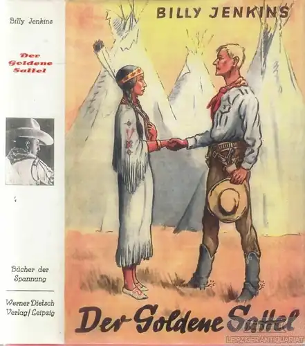 Buch: Der goldene Sattel, Franz, Wilhelm. Bücher der Spannung, 1938