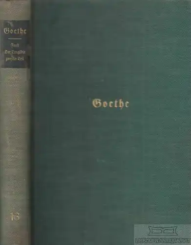 Buch: Welt-Goethe-Ausgabe. Band 13, Goethe, Johann Wolfgang von. Goethes Werke