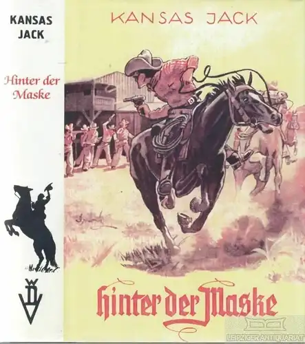 Buch: Hinter der Maske, Carsiens, Gerhard. Kansas Jack-Bücherreihe, 1939