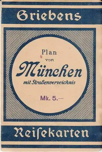 Buch: Plan von München mit Straßenverzeichnis. Griebens Reisekarten