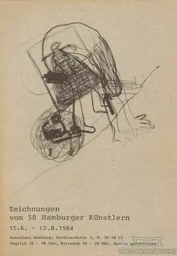 Buch: Zeichnungen von 50 Hamburger Künstlern, Kunsthaus Hamburg (Hrsg.). 1984