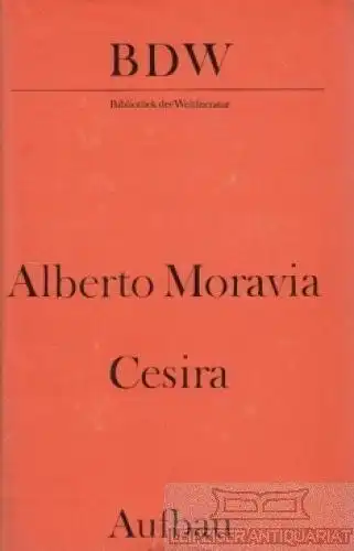Buch: Cesira, Moravia, Alberto. BDW, 1974, Aufbau-Verlag, gebraucht, gut