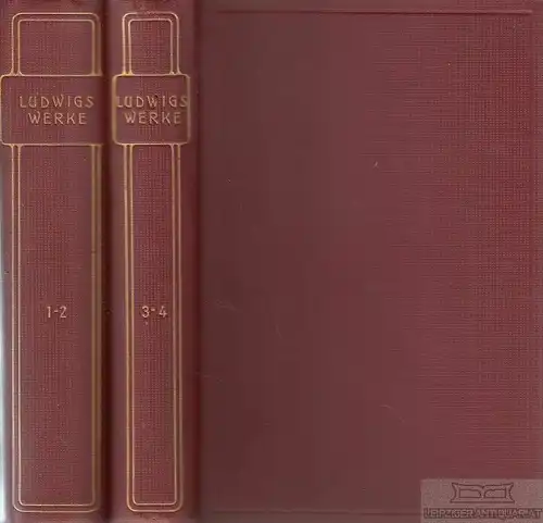 Buch: Ludwigs Werke in vier Teilen, Ludwig, Otto. 4 in 2 Bände, ca. 1900