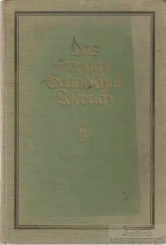 Buch: Das fröhliche Grundschullesebuch, Ruchatz, Paul und Hermann Simon