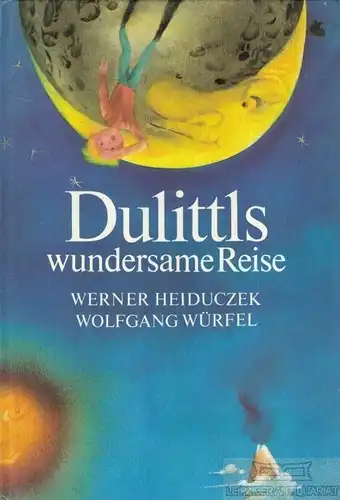Buch: Dulittls wundersame Reise, Heiduczek, Werner. 1989, Der Kinderbuchverlag