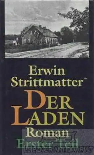 Buch: Der Laden. Erster Teil, Strittmatter, Erwin. 1983, Bertelsmann Club, Roman