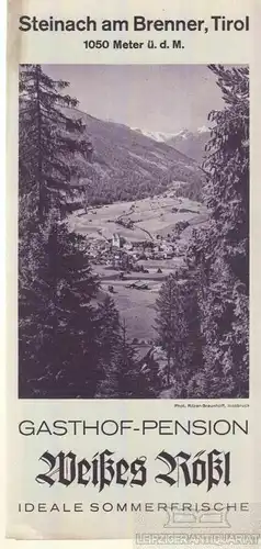 Buch: Faltblatt Steinach am Brenner. Ca. 1930, Druck: W.U.B.-Druck, Innsbruck