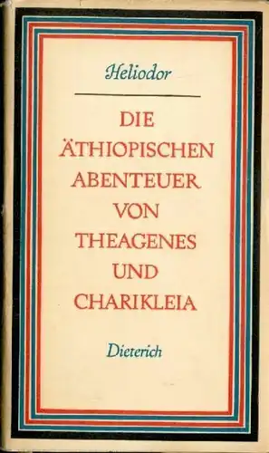 Sammlung Dieterich 196: Die Äthiopischen Abenteuer... Heliodor, 1957