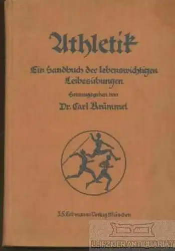 Buch: Athletik. Ein Handbuch der lebenswichtigen Leibesübungen, Krümmel. 1930