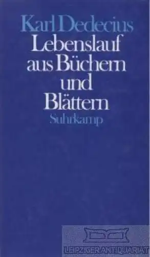 Buch: Lebenslauf aus Büchern und Blättern, Dedecius, Karl. 1990, Suhrkamp Verlag